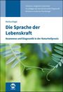 "Die Sprache der Lebenskraft. Anamnese und Diagnostik in der Naturheilpraxis." Illustration mit grünen Blättern.