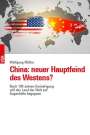 Wolfgang Müller: China: neuer Hauptfeind des Westens?, Buch