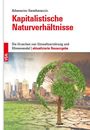 Athanasios Karathanassis: Kapitalistische Naturverhältnisse, Buch