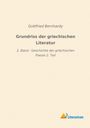Gottfried Bernhardy: Grundriss der griechischen Literatur, Buch