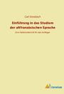 Carl Voretzsch: Einführung in das Studium der altfranzösischen Sprache, Buch