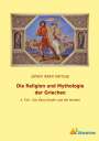 Johann Adam Hartung: Die Religion und Mythologie der Griechen, Buch