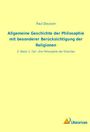 Paul Deussen: Allgemeine Geschichte der Philosophie mit besonderer Berücksichtigung der Religionen, Buch