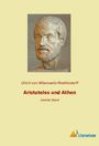 Ulrich Von Wilamowitz-Moellendorff: Aristoteles und Athen, Buch