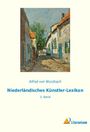 Alfred Von Wurzbach: Niederländisches Künstler-Lexikon, Buch