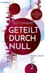 Ted Chiang: Geteilt durch null, Buch