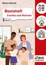 Marita Inderrath: Basisheft Familie und Wohnen, Buch