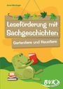 Anna Merzinger: Leseförderung mit Sachgeschichten - Gartentiere und Haustiere, Buch