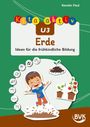 "Kita aktiv U3 Erde: Ideen für die frühkindliche Bildung." Illustration: Kind spielt in Erde, Pflanzen, Symbole am Rand.