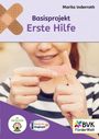Marita Inderrath: Basisprojekt Erste Hilfe, Buch