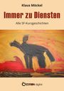 Klaus Möckel: Immer zu Diensten, Buch