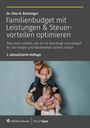 Titel: Familienbudget mit Leistungen & Steuervorteilen optimieren. Ein Mann mit zwei kleinen Kindern.