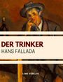 Hans Fallada: Der Trinker, Buch