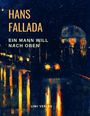 Hans Fallada: Ein Mann will nach oben, Buch