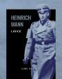 Heinrich Mann: Heinrich Mann: Lidice. Vollständige Neuausgabe, Buch