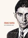 Franz Kafka: Franz Kafka: Die Verwandlung. Vollständige Neuausgabe, Buch