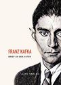 Franz Kafka: Franz Kafka: Brief an den Vater. Vollständige Neuausgabe, Buch