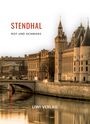 Stendhal: Stendhal: Rot und Schwarz. Vollständige Neuausgabe, Buch