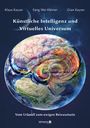 Gian Kayser: Künstliche Intelligenz und Virtuelles Universum, Buch