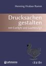 Henning Hraban Ramm: Drucksachen gestalten mit ConTEXt und LuaMetaTEX, Buch