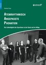 Gerhard Doss, Atemrhythmisch Angepasste Phonation, Die Lebendigkeit des Sprechens in der Kunst und im Alltag. Oben links: Logo. Darunter lachen sieben Personen in einem Studio.