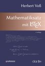 "Mathematiksatz mit LaTeX", 4. Auflage von Herbert Voß. Unten: Logos von Lehmanns Media und dante.
