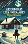 Michail Bulgakow: Aufzeichnungen eines jungen Arztes. Michail Bulgakow, Buch