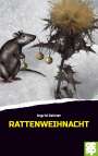 Ingrid Zellner: Rattenweihnacht, Buch
