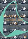 Franziska Koch: Worlding Love, Gender, and Care, Buch