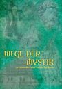 : Wege der Mystik, Buch