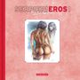 Paolo Eleuteri Serpieri: Serpieri - Eros 1, Buch