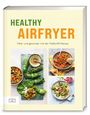 Zs-Team: Healthy Airfryer, Buch