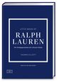 Buchcover: "Little Book of Ralph Lauren. Die Erfolgsgeschichte der Lifestyle-Marke" von Thomas Elliott.