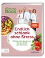 „Endlich schlank ohne Stress“ steht in großer Schrift. Vier Personen in weißen Kitteln posieren, daneben Gemüse.