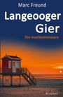 Marc Freund: Langeooger Gier. Ostfrieslandkrimi, Buch