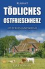 Elke Nansen: Tödliches Ostfriesenherz. Ostfrieslandkrimi, Buch