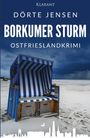 Dörte Jensen: Borkumer Sturm. Ostfrieslandkrimi, Buch