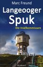 Marc Freund: Langeooger Spuk. Ostfrieslandkrimi, Buch