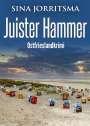 Sina Jorritsma: Juister Hammer. Ostfrieslandkrimi, Buch