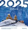 : Kraftorte - KUNTH Postkartenkalender 2025, KAL