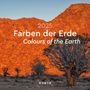 : Farben der Erde - KUNTH Broschurkalender 2025, KAL