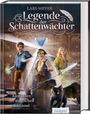 Lars Meyer: Legende der Schattenwächter - Kampf um die magischen Schlüssel, Buch