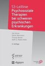 Uta Gühne: S3-Leitlinie: Psychosoziale Therapien bei schweren psychischen Erkrankungen, Buch