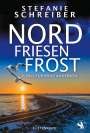 Stefanie Schreiber: Nordfriesenfrost, Buch
