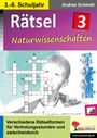 Andrea Schmidt: Rätsel / Band 3: Naturwissenschaften, Buch