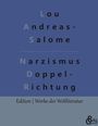 Lou Andreas- Salome: Narzismus als Doppelrichtung, Buch