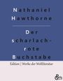 Nathaniel Hawthorne: Der scharlachrote Buchstabe, Buch