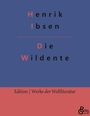 Henrik Ibsen: Die Wildente, Buch