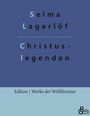 Selma Lagerlöf: Christuslegenden, Buch
