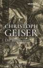 Christoph Geiser: Die Baumeister, Buch